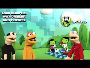 Logo Bloopers with Omblar and Friends - PBS Notes ID