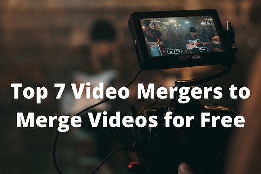 Top 7 Easy Video Mergers to Join Videos for Free - MiniTool MovieMaker