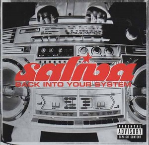 Saliva - Back Into Your System