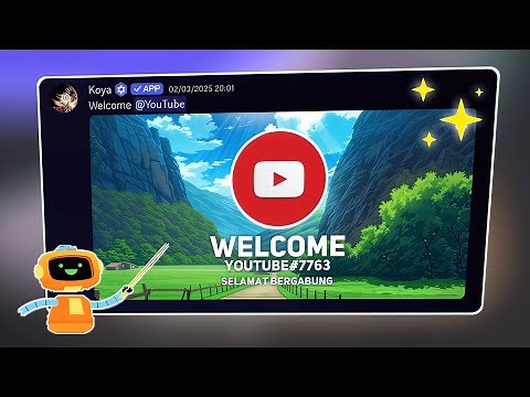 Setup Fitur Welcome & Goodbye Di Discord || Discord Tutorial