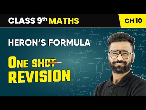 Heron’s Formula - One Shot Revision | Class 9 Maths Chapter 10 | CBSE 2025-26