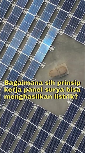 prinsip kerja Panel Surya menghasilkan listrik #shorts #listrik #panelsurya