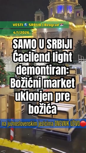 SAMO U SRBIJI Ćacilend light demontiran: Božićni market uklonjen pre božića