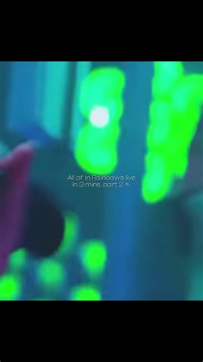 All of In Rainbows Live in 3 Minutes — Part 2