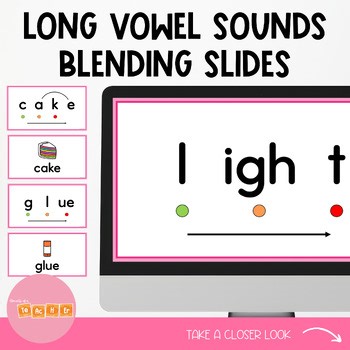 Long Vowel Blending Slides, Phonics & Fluency - Vowel Teams & Long Vowel CVCe