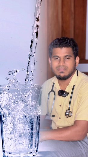 #Dr.Askhan#water #medical #healthy #tips @Dr.Rimzan @Dr .A.N.M RIFKHAN
