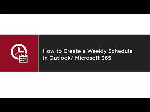 How to create a weekly schedule in Outlook (Microsoft 365)