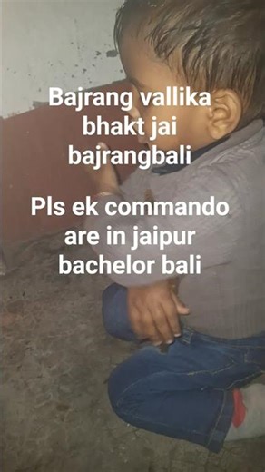 Pls ek commando 🌿🥰🙏🙏are in 🌿🌿🥰🙏🙏jaipur, bachelor bali.