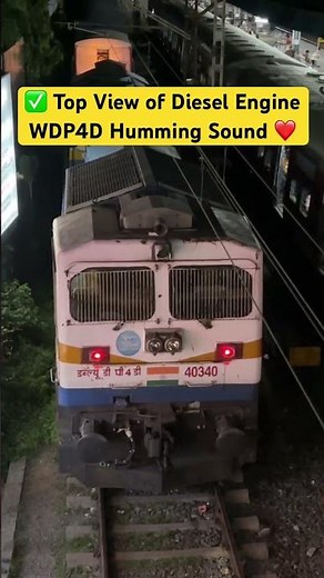 ✅ Top View of Diesel Engine WDP4D Humming Sound ❤️