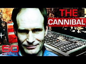 Killed a man and ate him with a glass of wine | 60 Minutes Australia