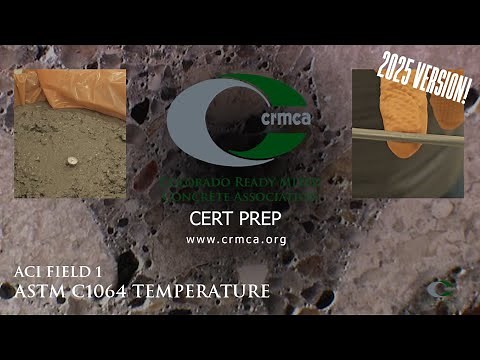 ACI Field 1 - ASTM C1064 Temperature - CRMCA Online Concrete Procedures (v3-2025)
