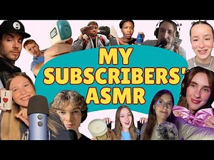ASMR 🎙 from My Subscribers 🔥 A Relaxing Compilation
