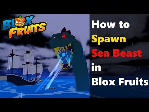 How to Spawn SEA BEASTS in Blox Fruits 2nd Sea Quickly #roblox #bloxfruits #robloxgames