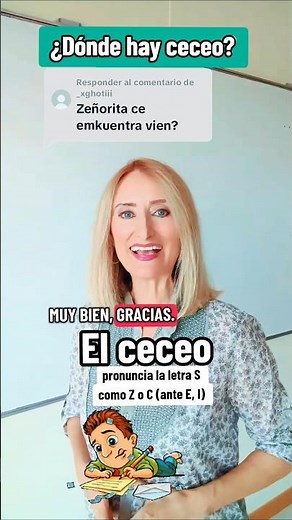 ¿Dónde hay ceceo? #ortografía #morfología #PAU #spanishteacher