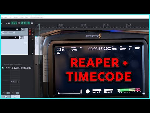 REAPER + Cameras + Timecode = Easy Editing