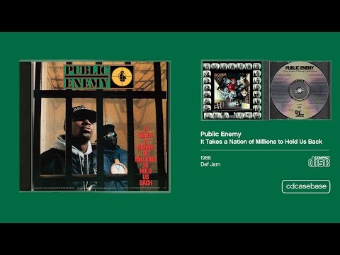Public Enemy - It Takes a Nation of Millions... (1988) | 4K CD Showcase | Def Jam