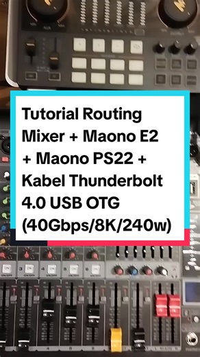 Tutorial Menyambungkan Mixer Maono E2 dan PS22
