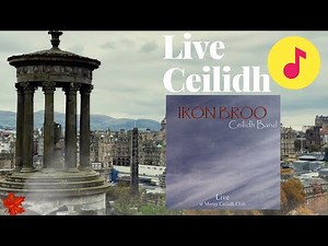 live ceilidh music -Ceilidh Waltz Set - Iron Broo - Recorded Live at Moray Ceilidh Club