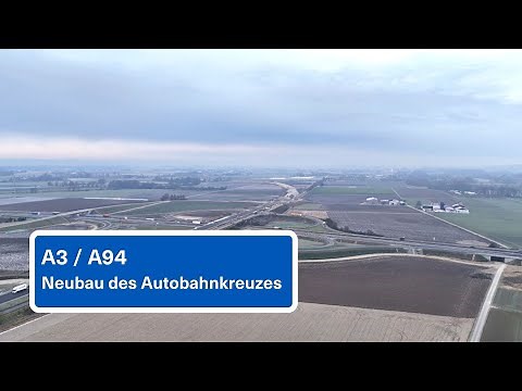 A3 / A94 Neubau des Autobahnkreuzes bei Pocking im Zeitraffer