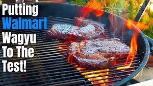 Walmart Wagyu Steaks For $20? | What You Need To Know Before You Buy!