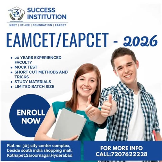 success institution | Coaching Center | Hyderabad on Instagram: "CRASH COURSE - EAPCET / EAMCET / NEET 2026 Admissions Open – Enroll Now! At, SUCCESS INSTITUTION (Knowledge Begins Here) we provide the best coaching with expert faculty and a structured learning approach to help you achieve your goals in EAPCET / EAMCET / NEET 2026 Why Choose SUCCESS INSTITUTION? ✅ Experienced & Top-Notch Faculty 👨‍🏫 ✅ Daily & Weekly Tests for Progress Tracking 📊 ✅ Study Material 📚 ✅ Hostel Facility Available