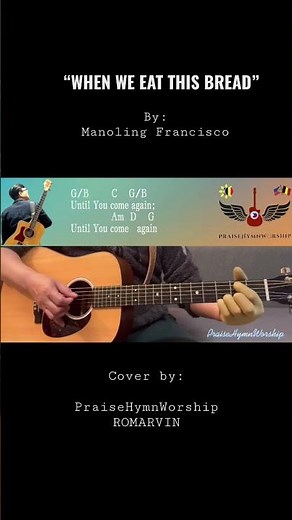 When We Eat This Bread | Manoling Francisco (LFL) w/ lyrics & guitar chords for beginners
