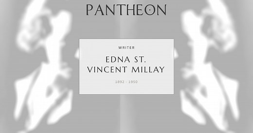 Edna St. Vincent Millay Biography | Pantheon