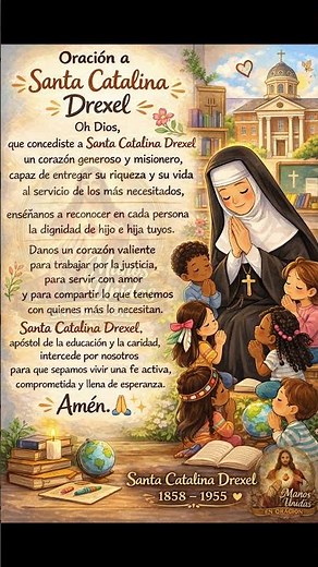 🕊️✨ Oración a Santa Catalina Drexel
