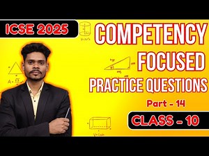 COMPETENCY FOCUSED PRACTICE QUESTIONS CLASS 10 ICSE BOARD 2025 | IMPORTANT QUESTIONS | MATHS PART-14