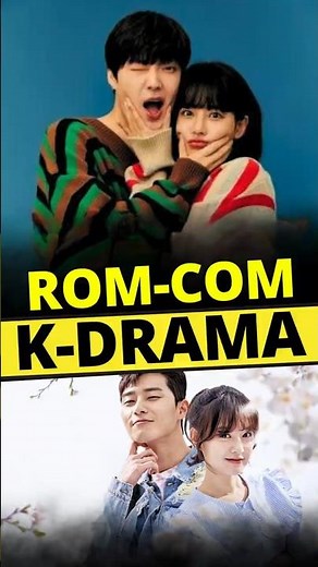 Top 5 Romantic Comedy K-Dramas That Will Make You Laugh & Fall in Love ❤️