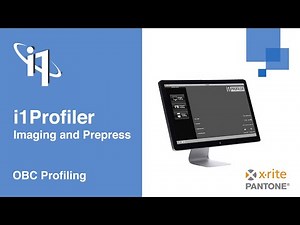 i1Profiler for Imaging and Prepress OBC Profiling