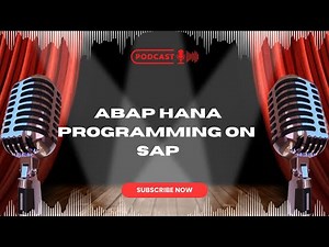 🎙️ Mastering ABAP Programming in SAP S/4HANA