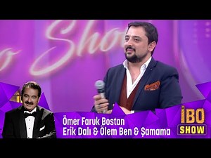 Ömer Faruk Bostan - Erik Dalı & Ölem Ben & Şamama