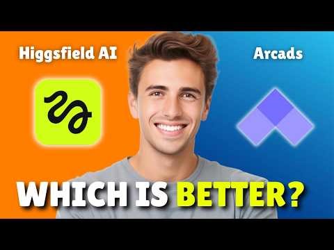 Higgsfield AI vs Arcads – Which Is Better in 2026