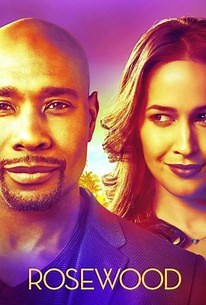Rosewood | Rotten Tomatoes
