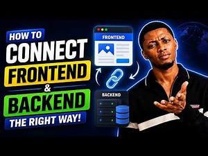 How to Connect Website Frontend and Backend | Step-by-Step