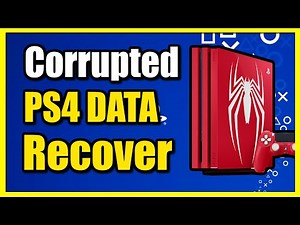 How to Fix Corrupted Data on PS4 Console & Recover Lost Game Data (Fast Method)