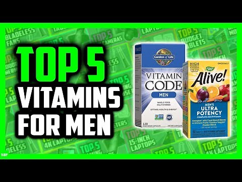 Top 5 Best Multivitamins for Men