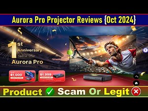 Aurora Pro Projector Reviews: Before Buy Check Aurora Pro Projector.Com Is Scam Or Legit?