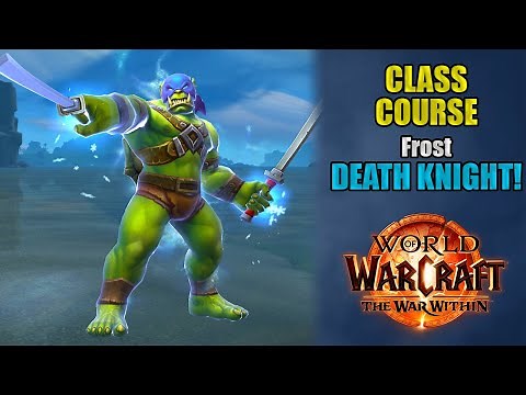 Class Course: A Frost Death Knight Rotation Guide for Beginners! | The War Within 11.1.5