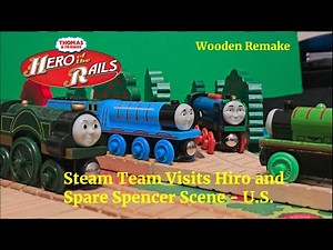 Thomas and Friends - Steam Team Visits Hiro and Spare Spencer Scene Wooden Railway Remake U.S.
