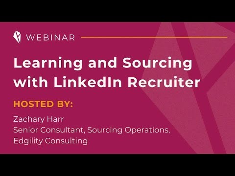 Learning and Sourcing with LinkedIn Recruiter