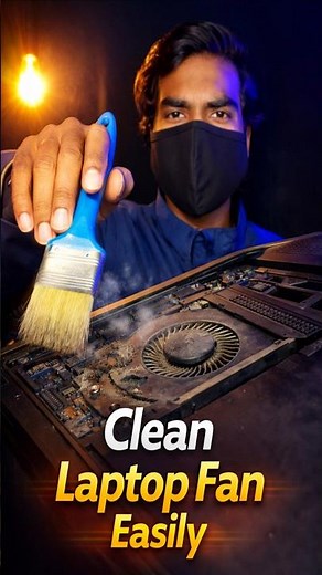 How to Clean Laptop Fan Easily at Home