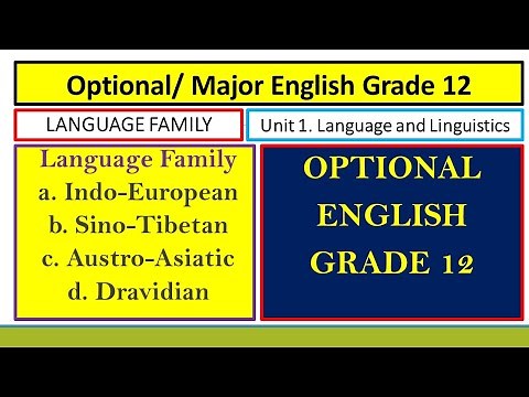 Language Family {language and linguistics} unit 1 optional English grade 12. [New Course]