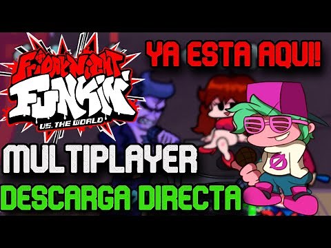 YA ESTA AQUI! Friday Night Funkin MULTIPLAYER (DESCARGAR PC)