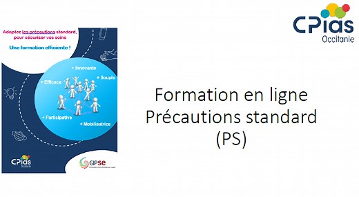 Présentation formation à distance Précautions standard - Centre d’Appui pour la Prévention des Infections Associées aux Soins