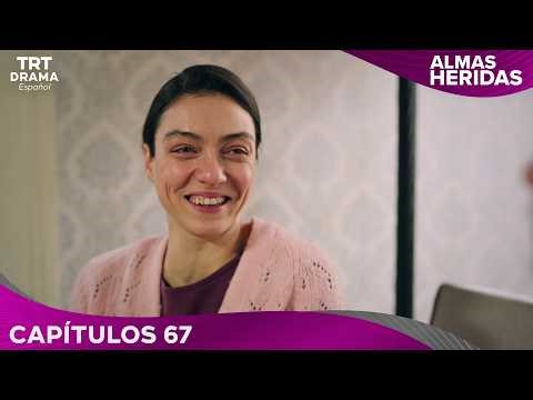 Almas Heridas - Capítulo 67