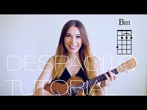 Despacito | Luis Fonsi | Ukulele Tutorial