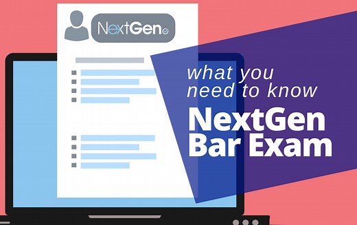 NextGen Bar Exam: Everything You Need to Know