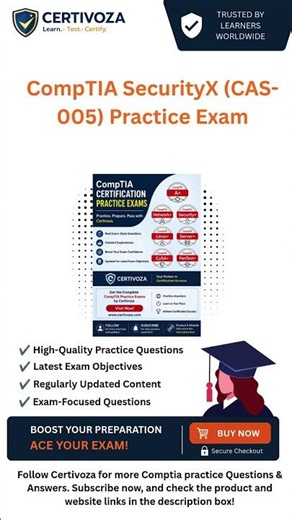 Pass CompTIA SecurityX (CAS-005) Practice Exam #certivoza